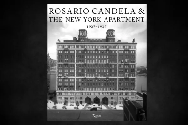 Rosario Candela & The New York Apartment